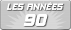 Les ann&eacute;es 90