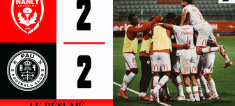 J4 Ligue 2 BKT - Le résumé vidéo de Nancy - Pau
