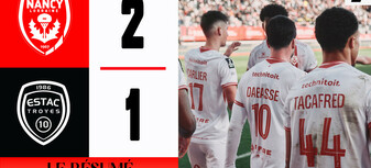 J22 Ligue 2 BKT - Le résumé vidéo de Nancy - Troyes