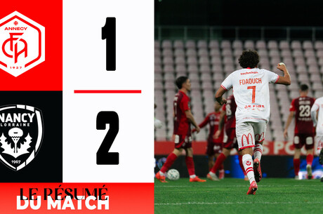 J6 Ligue 2 BKT - Le résumé vidéo de Annecy - Nancy
