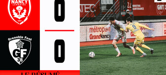 J24 Ligue 2 BKT - Le résumé vidéo de Nancy - Grenoble