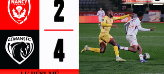J27 Ligue 2 BKT - Le résumé vidéo de Nancy - Le Mans