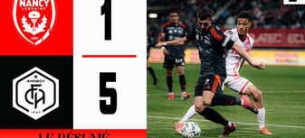 J31 Ligue 2 BKT - Le résumé vidéo de Nancy - Annecy