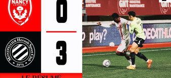 J26 Ligue 2 BKT - Le résumé vidéo de Nancy - Montpellier