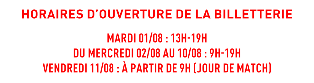 Les horaires d'ouverture